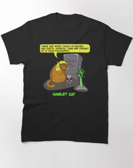 Funny Cat Shirt Shakespeare Spooky Cat-Lover Zombie Gift Classic T-Shirt